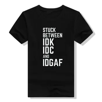 Stuck between IDK IDC, Женская Повседневная футболка с забавным рисунком, Женский летний Топ с коротким рукавом