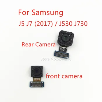 1psc Для Samsung Galaxy J5 J7 (2017)/J530 J730 задняя большая основная камера заднего вида модуль фронтальной камеры Гибкий кабель Оригинальная замена детали.
